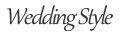 Wedding Style