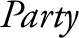 Party